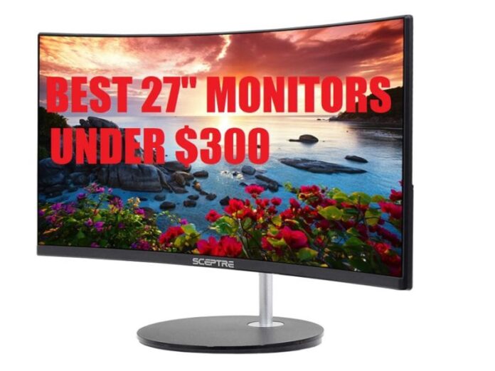 best-27-inch-monitors-under-300-dollars