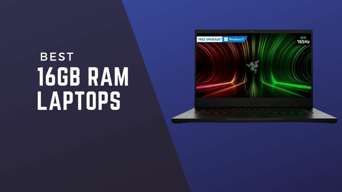 16GB RAM LAPTOPS