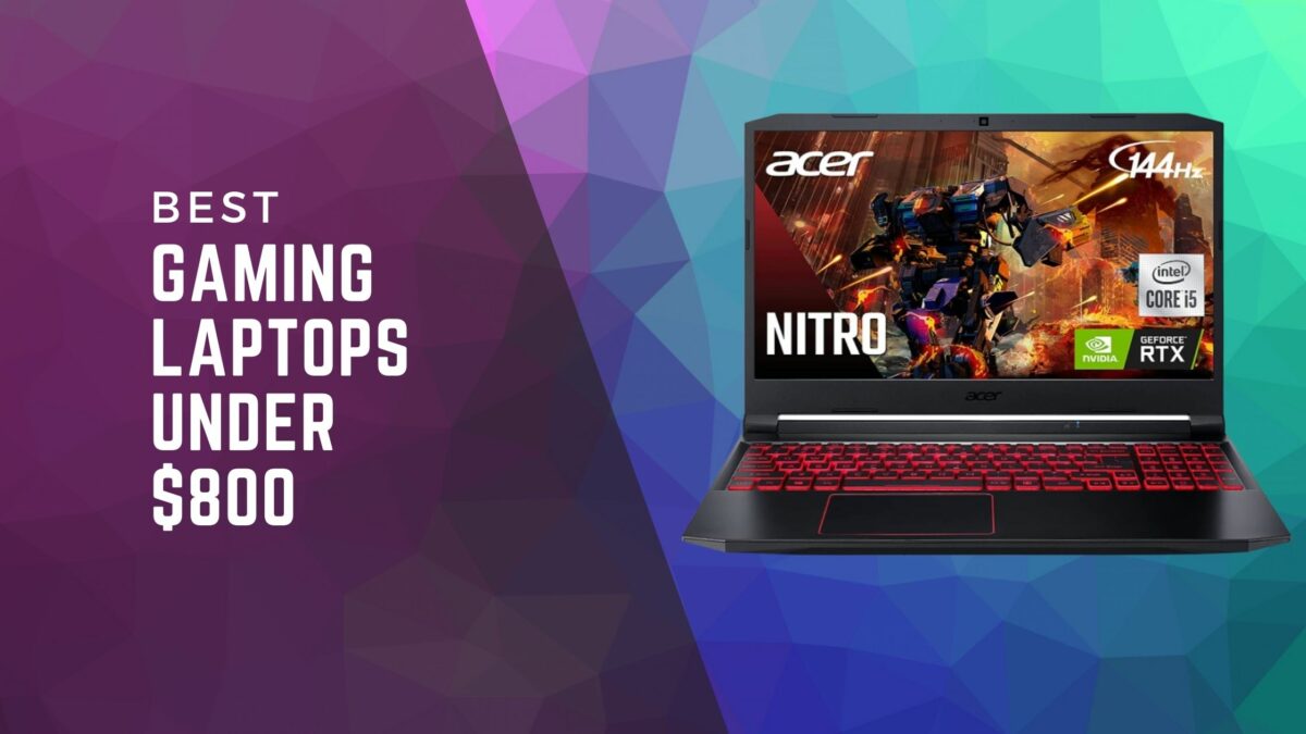 best-gaming-laptops-under-$800