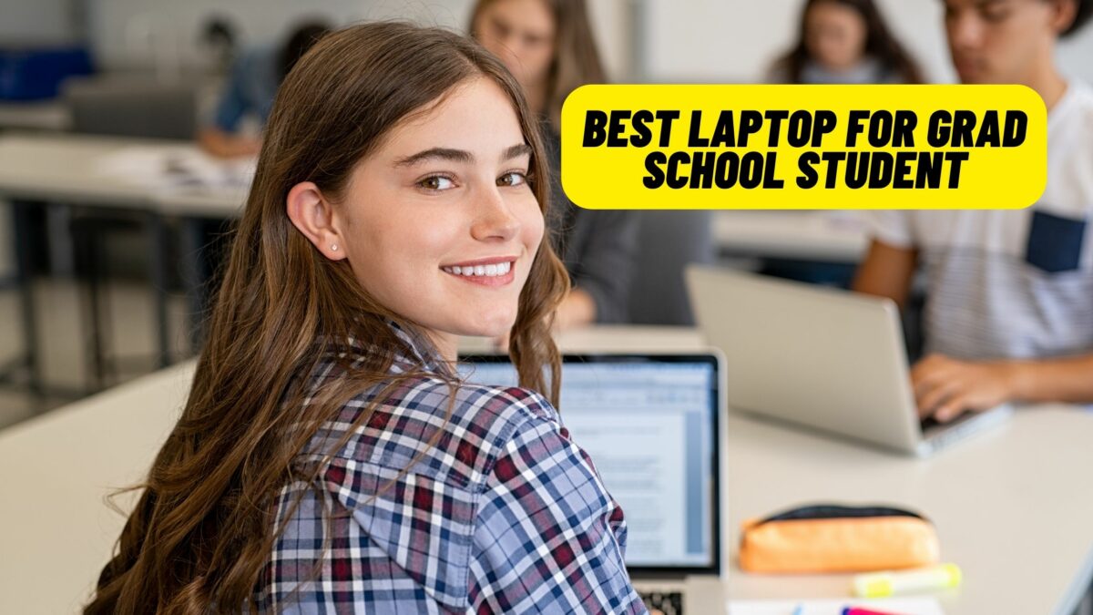 best-laptop-for-grad-school-student