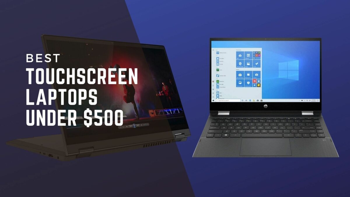 best-touchscreen-laptops-under-$500