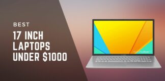 17 INCH LAptops under $1000