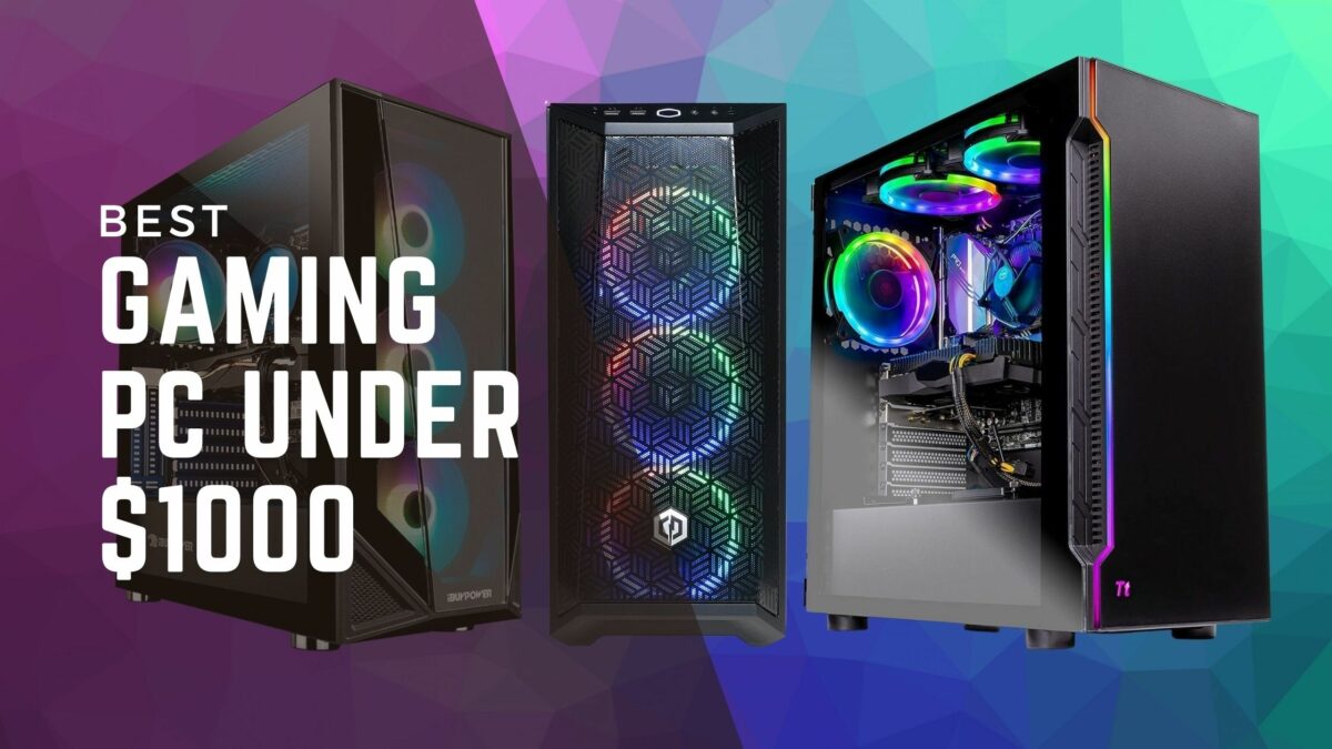 GAMING PC UNDER $1000