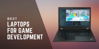 LAPTOPS FOR GAME DEVELOPMENT