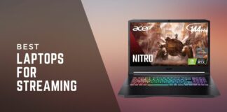 LAPTOPS FOR STREAMING