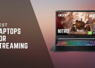 LAPTOPS FOR STREAMING