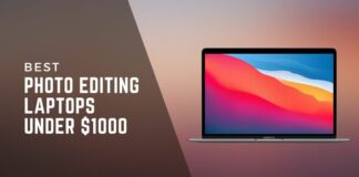 PHOTO EDITING LAPTOPS UNDER $1000