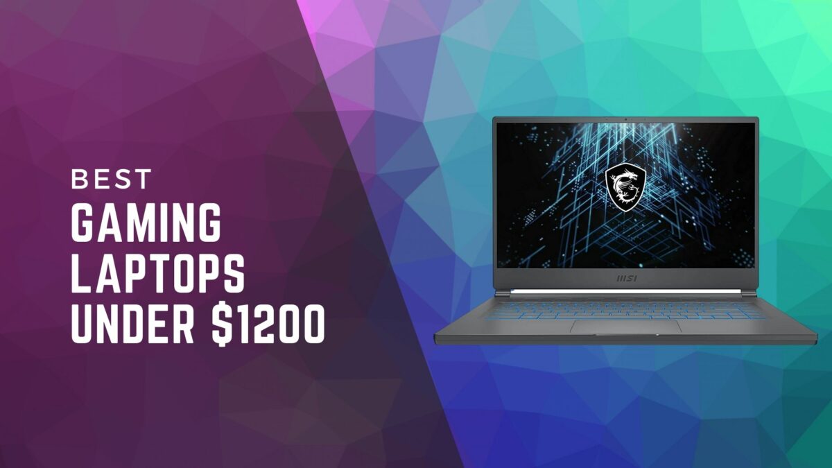 best-gaming-laptops-under-$1200